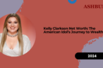 Kelly Clarkson Net Worth: The American Idol’s Journey to Wealth