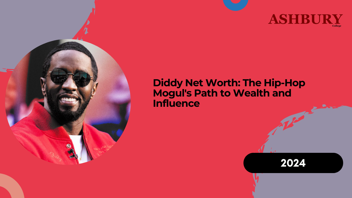 Diddy Net Worth: The Hip-Hop Mogul's Path to Wealth and Influence