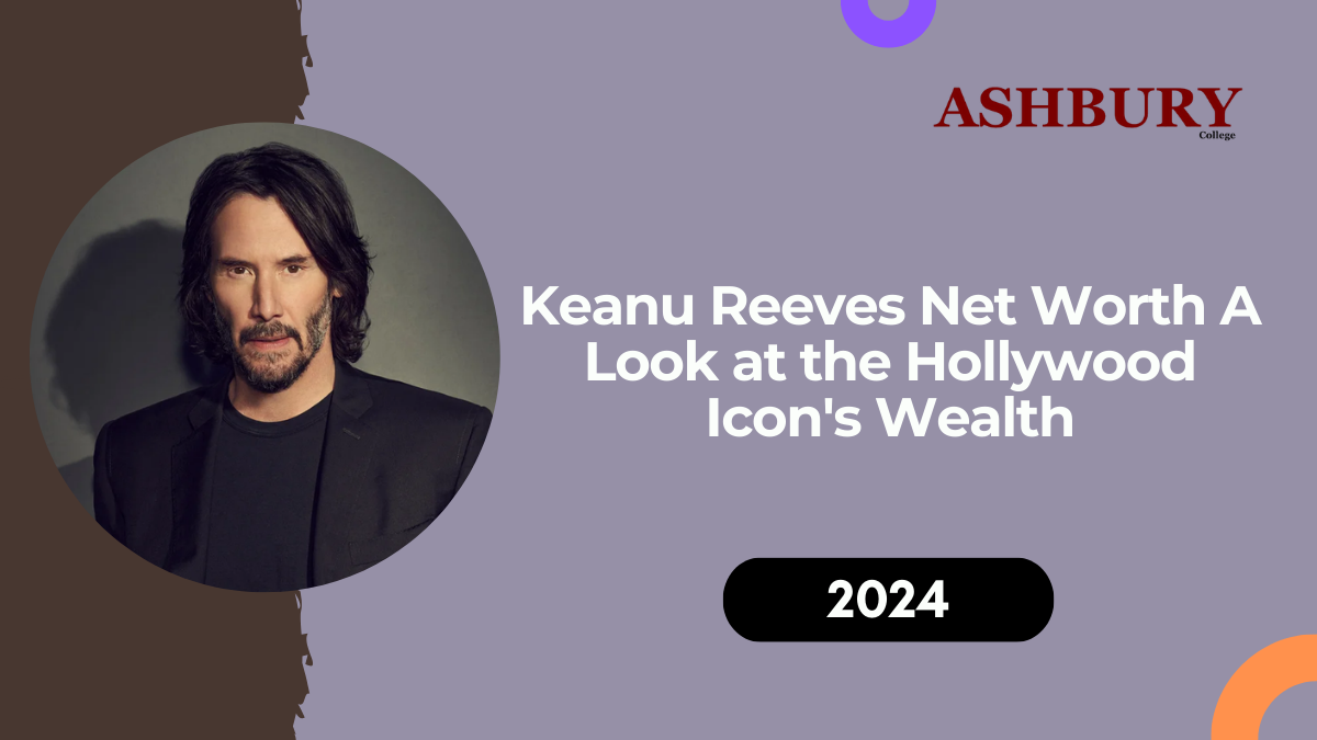 Keanu Reeves Net Worth: A Look at the Hollywood Icon's Wealth