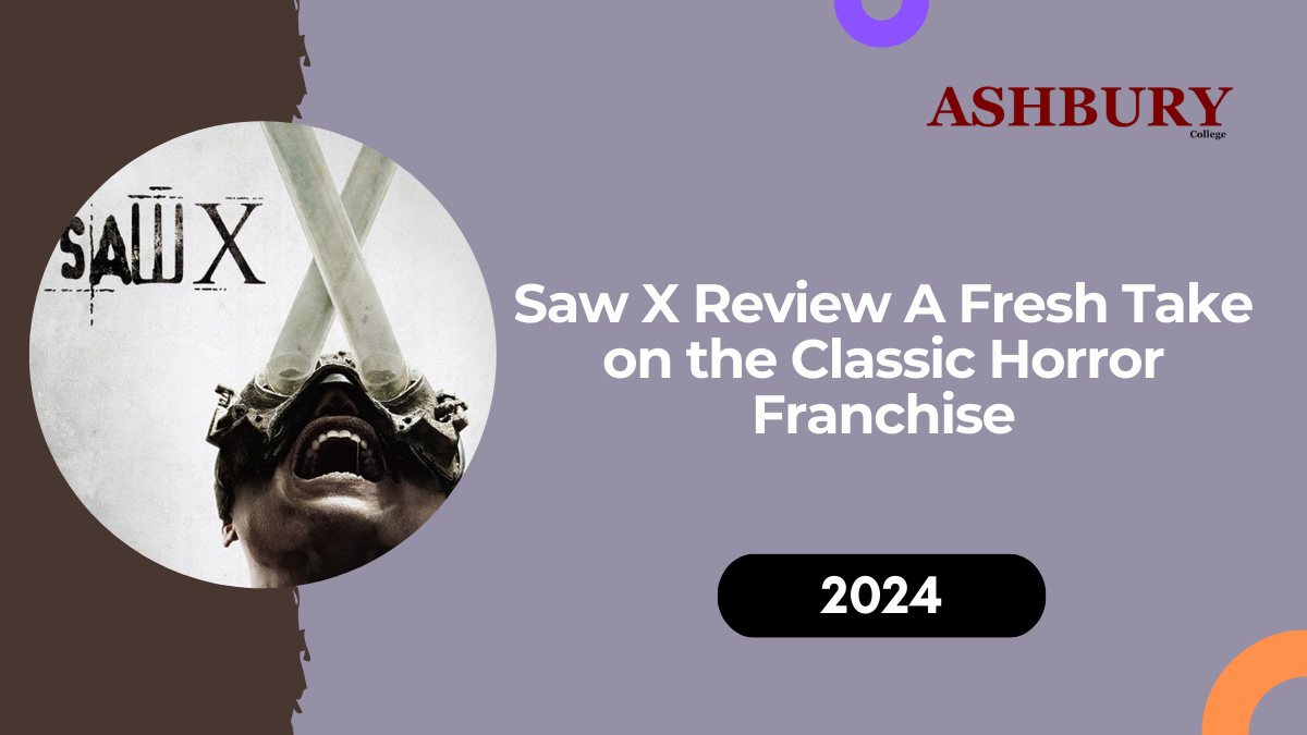 Saw X Review: A Fresh Take on the Classic Horror Franchise