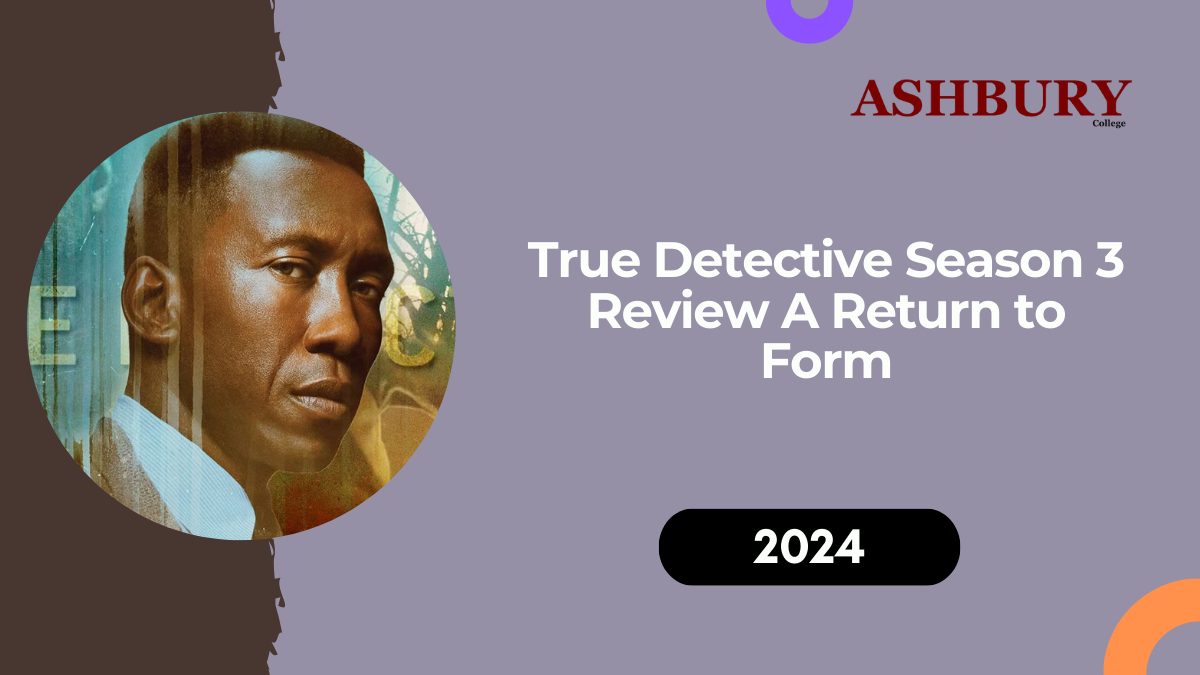 True Detective Season 3 Review: A Return to Form