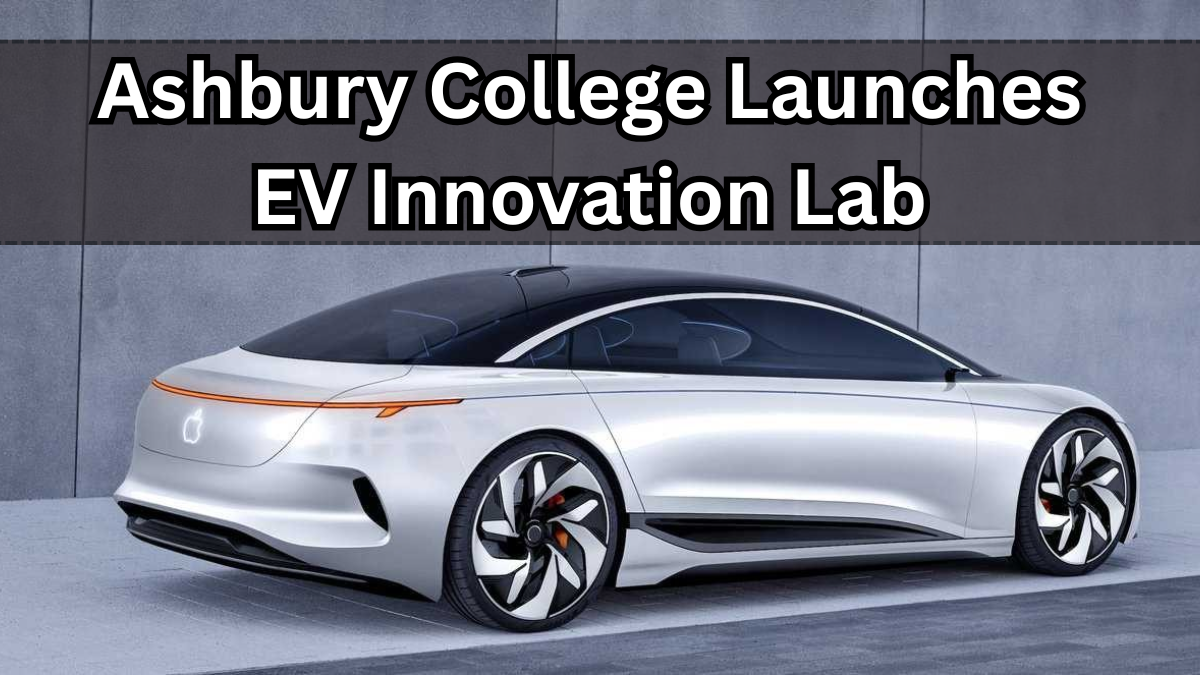 Ashbury College Launches EV Innovation Lab – Student Projects Begin