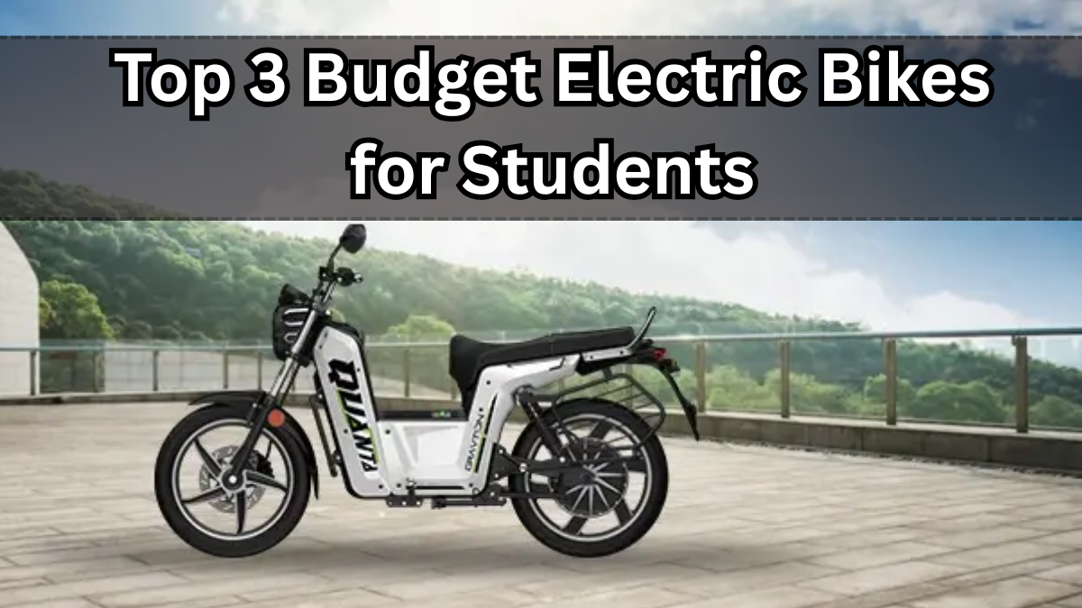 Top 3 Budget Electric Bikes for Students in 2025 – Mileage & Cost