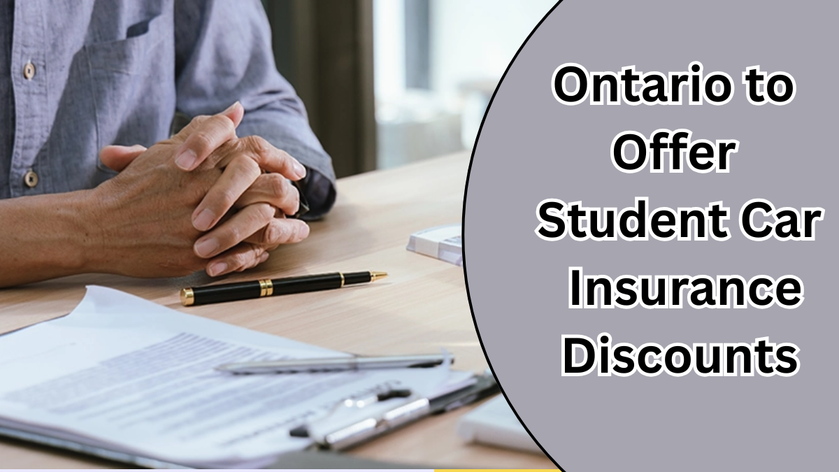 Ontario to Offer Student Car Insurance Discounts from Sept 2025