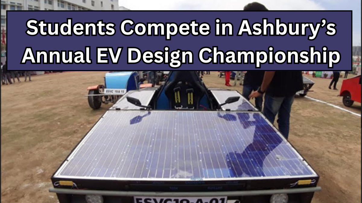 Students Compete in Ashbury’s Annual EV Design Championship