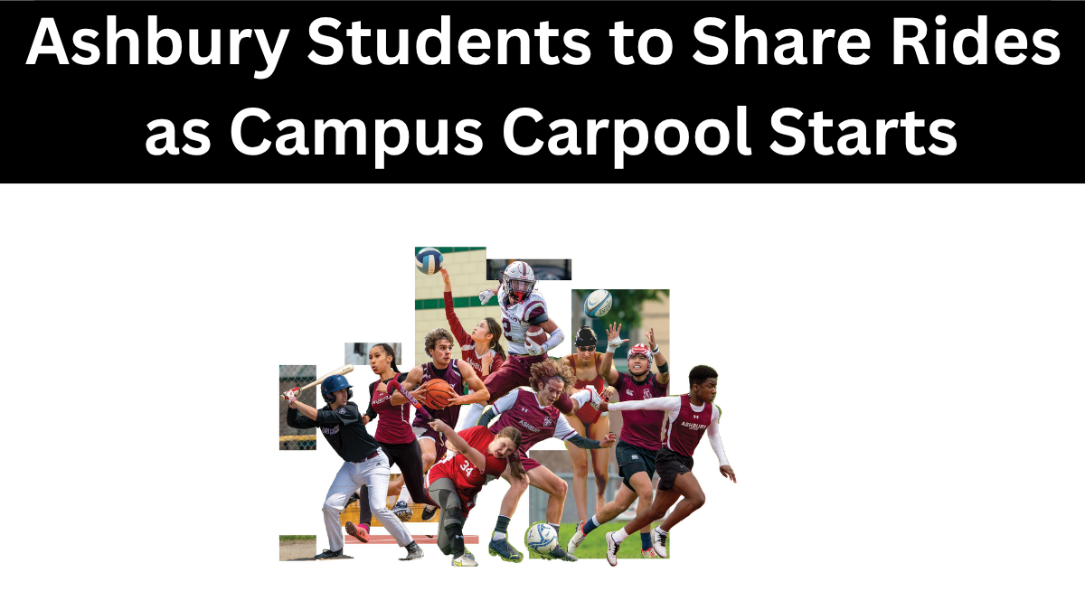 Ashbury Students to Share Rides as Campus Carpool Starts